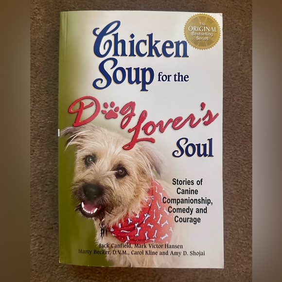 Chicken Soup for the Dog Lover’s Soul - Picture 1 of 2